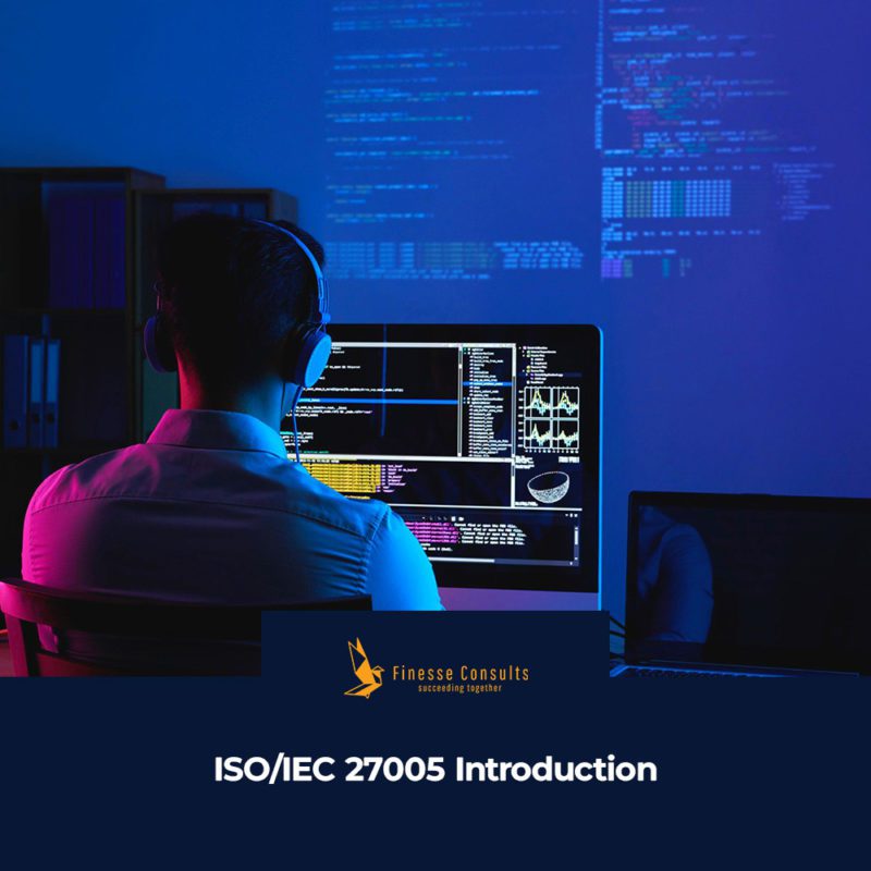ISO/IEC 27005 Introduction - Finesse Consults