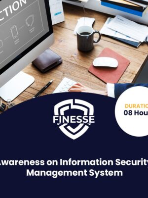 Awareness on Information Security Awareness on Information Security Management System