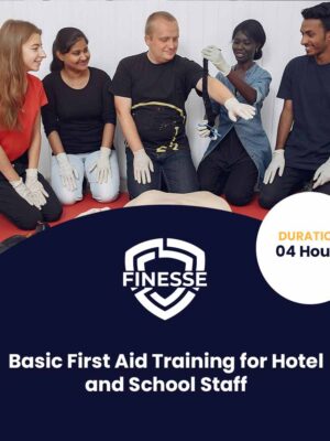 Basic First Aid Training for Hotel Basic First Aid Training for Hotel and School Staff
