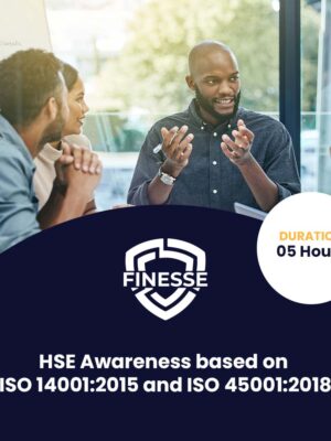 HSE Awareness based on ISO 14001:2015 and ISO 45001:2018