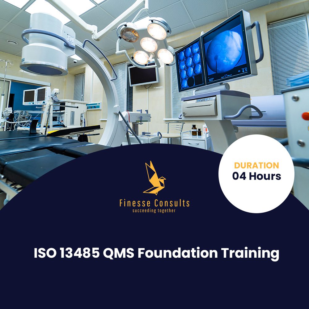 ISO 13485 QMS Foundation Training - Finesse Consults
