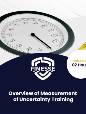 Overview of Measurement Overview of Measurement of Uncertainty Training