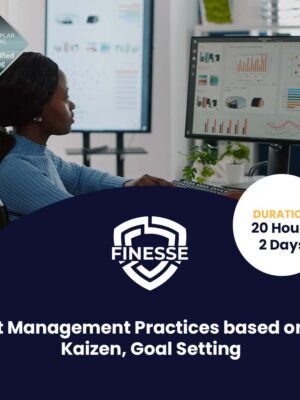 Best Management Practices based on 5S, Kaizen, Goal Setting Best Management Practices based on 5S, Kaizen, Goal Setting