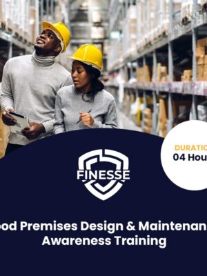 Food Premises Design & Maintenance Food Premises Design & Maintenance Awareness Training