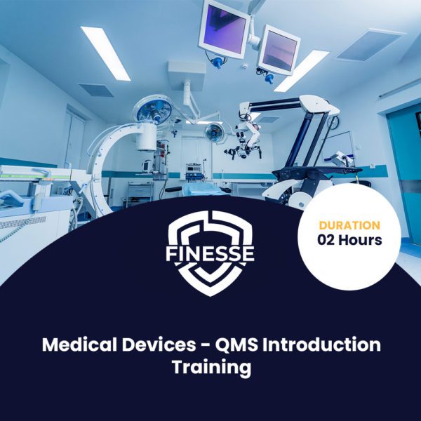 Medical Devices – QMS Introduction Training